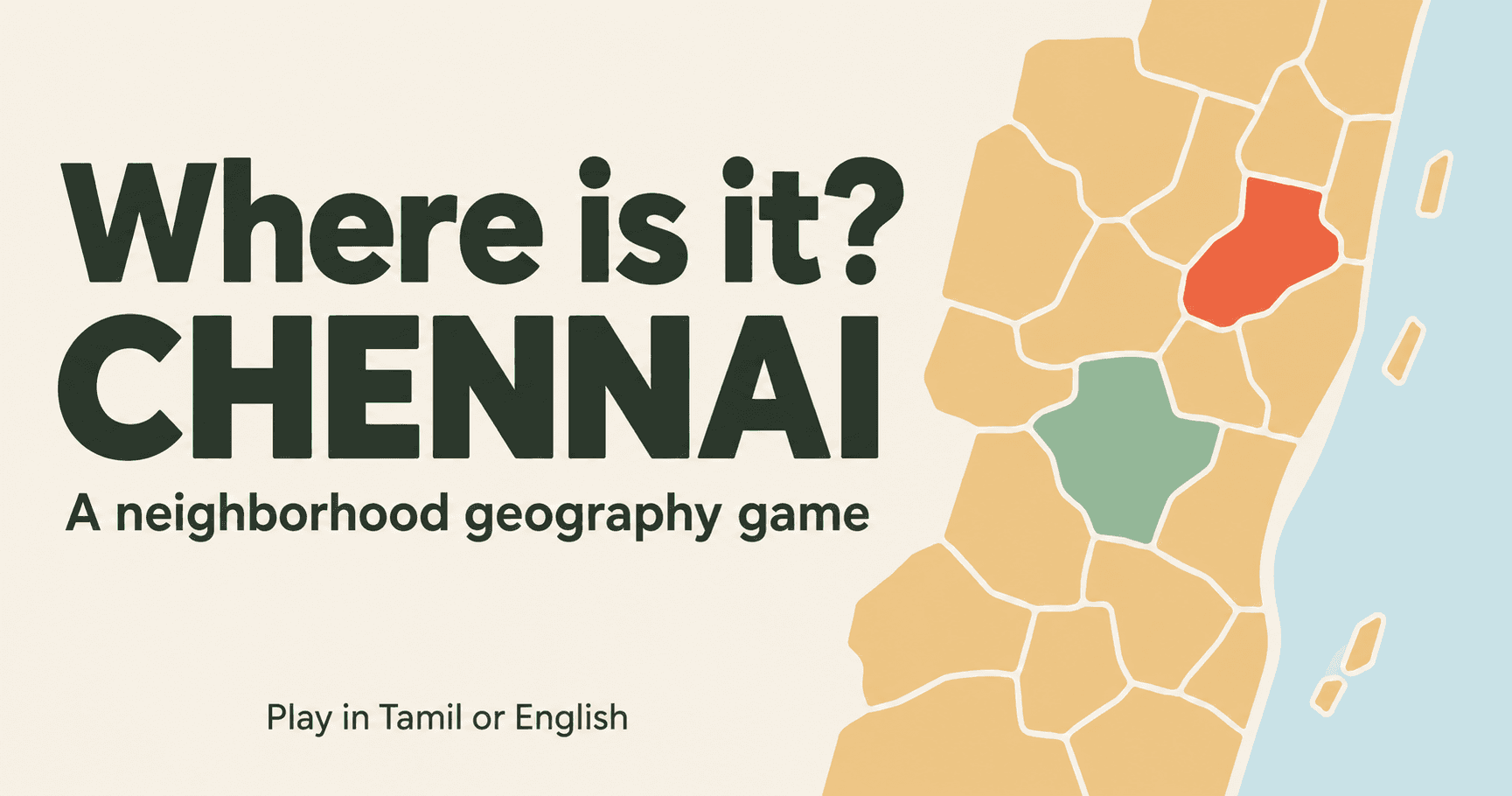 Where is the Chennai Neighborhood? outline map game